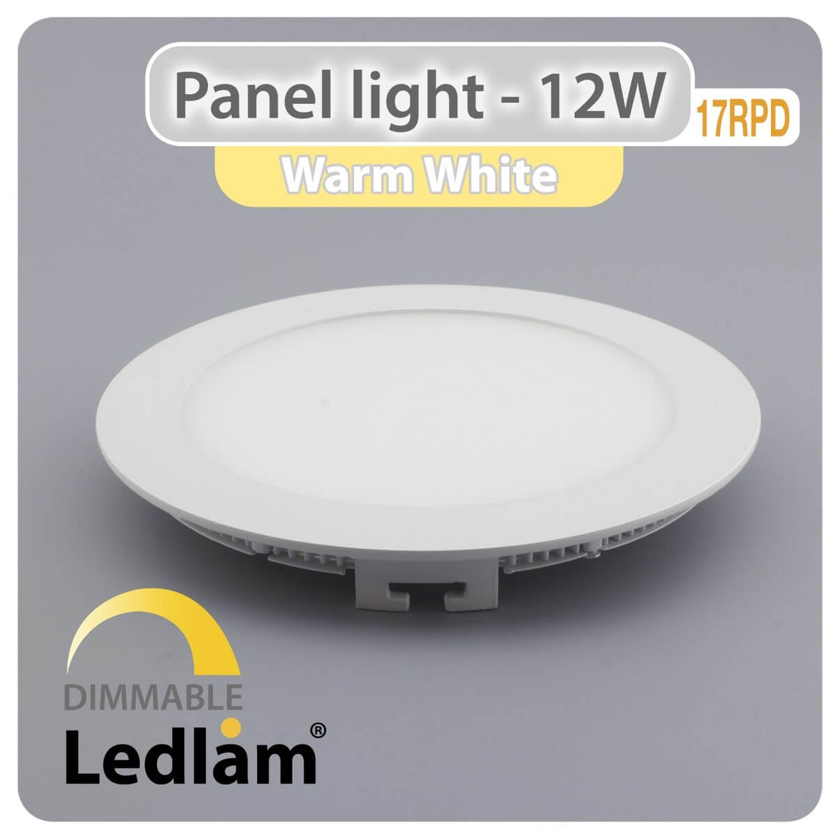 LED Panel Light 12W Round 17RPD - dimmable