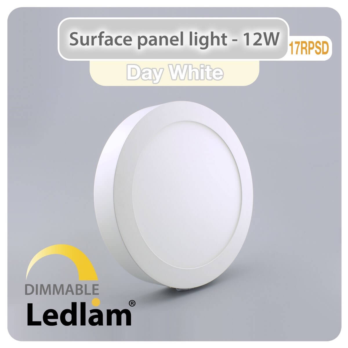 LED Surface Panel Light 12W Round 17RPSD - dimmable