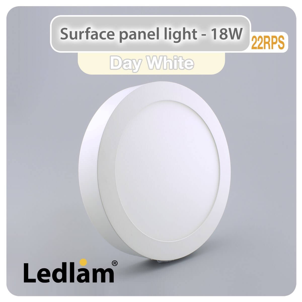 LED Surface Panel Light 18W Round 22RPS